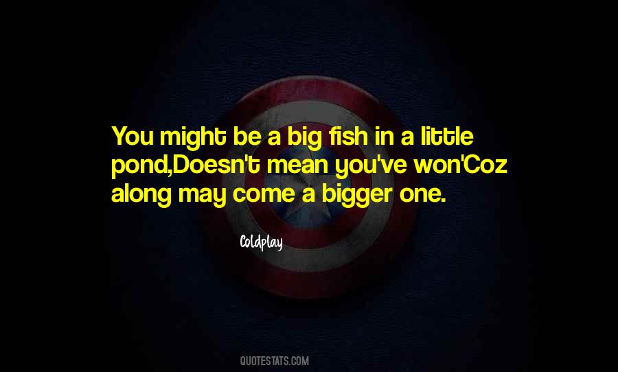 Quotes About Big Fish #819190