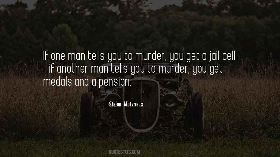 Quotes About Jail Cells #997016