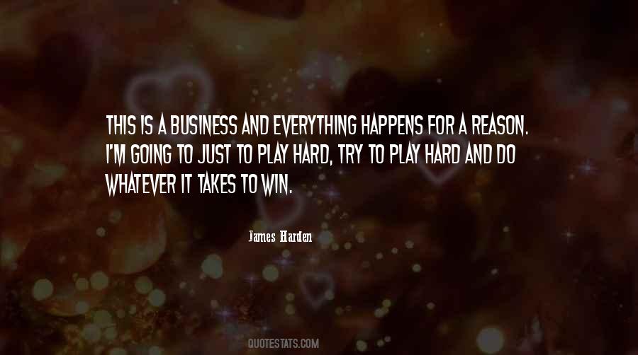 Quotes About Whatever Happens Happens #252756