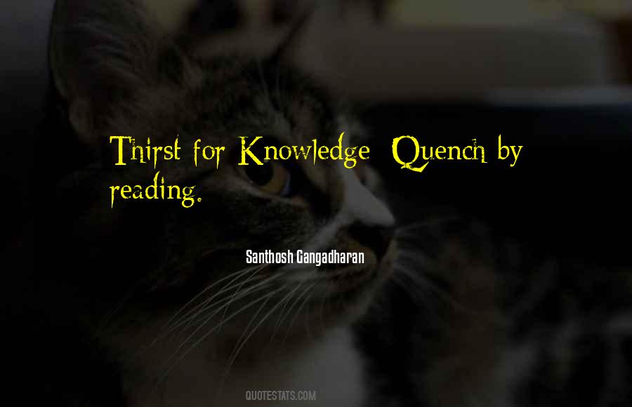 Quotes About Reading For Knowledge #1120673