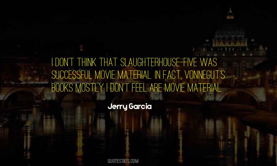 Quotes About Slaughterhouse Five #1243489