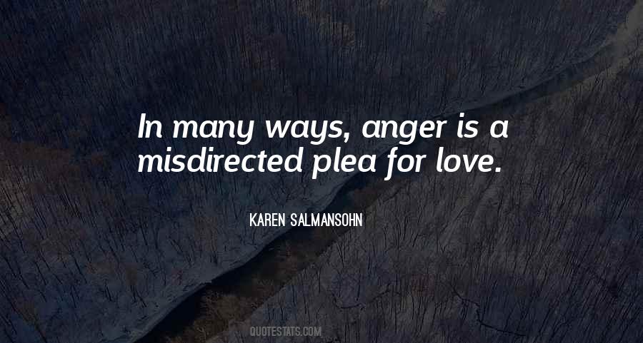 Quotes About Misdirected Anger #700951