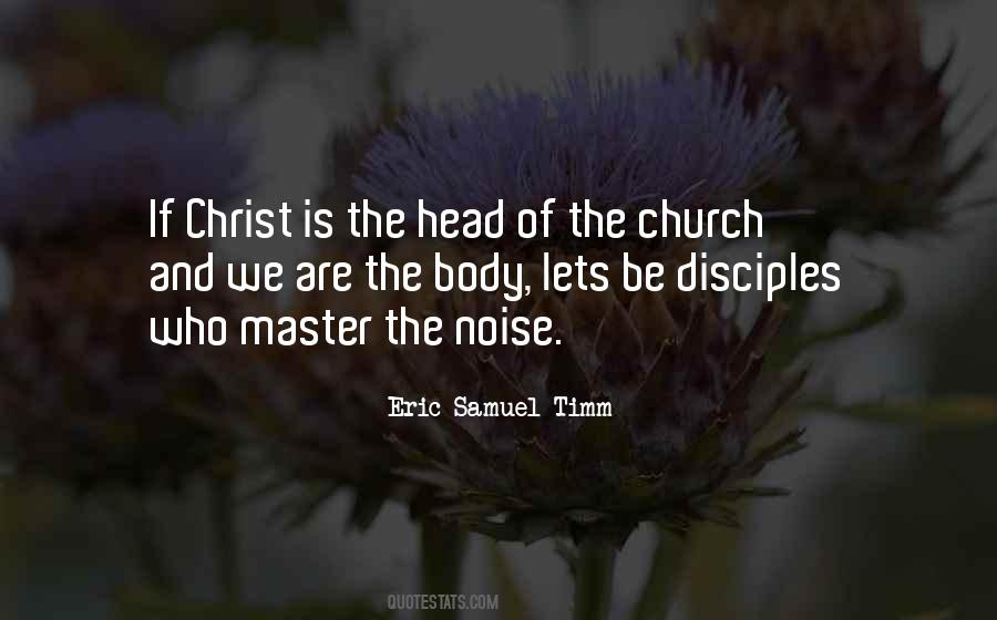 Disciples Of Christ Quotes #11442