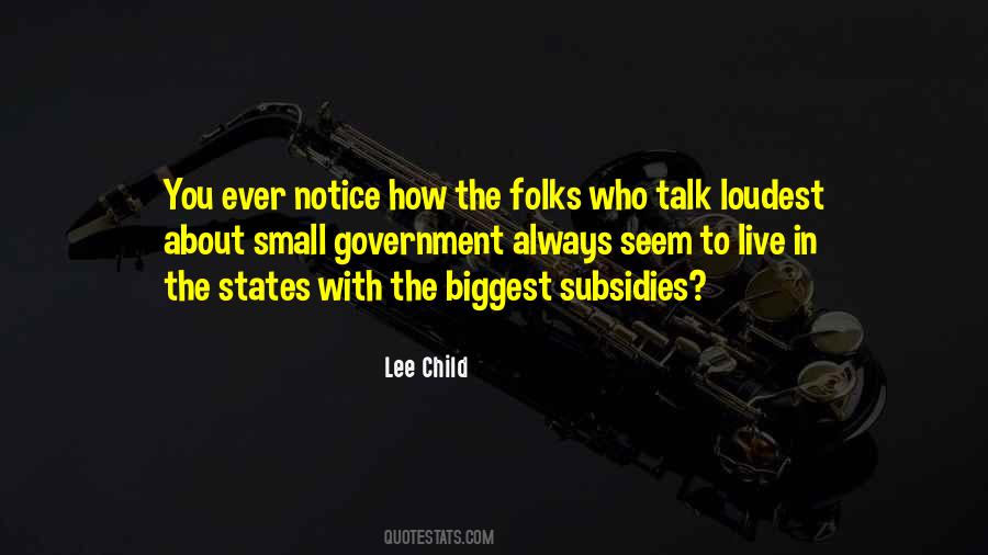 Quotes About Subsidies #1090842