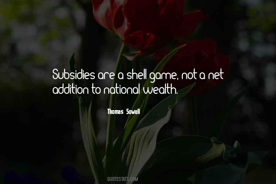 Quotes About Subsidies #1778819