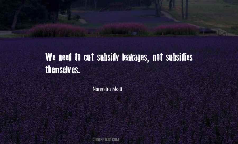 Quotes About Subsidies #792523