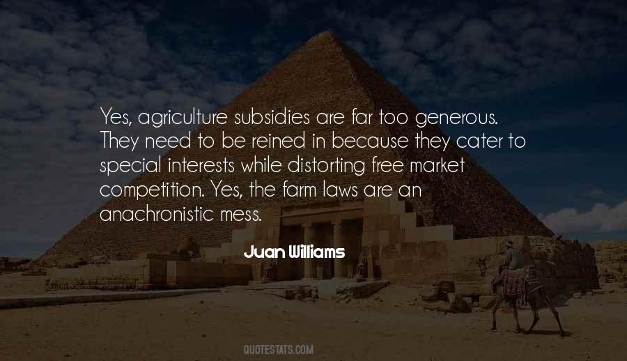 Quotes About Subsidies #931345