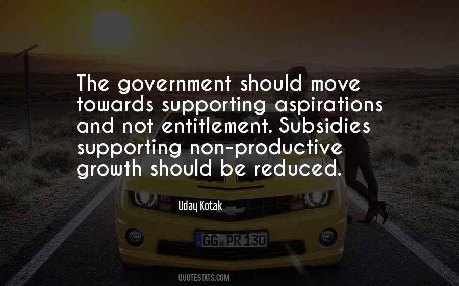 Quotes About Subsidies #991357