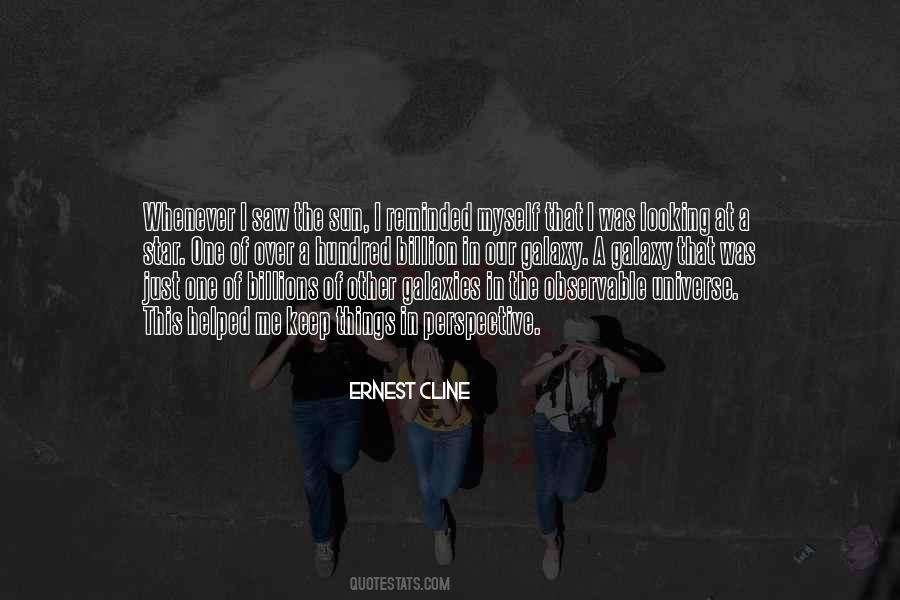 Universe Is Looking Out For You Quotes #194026