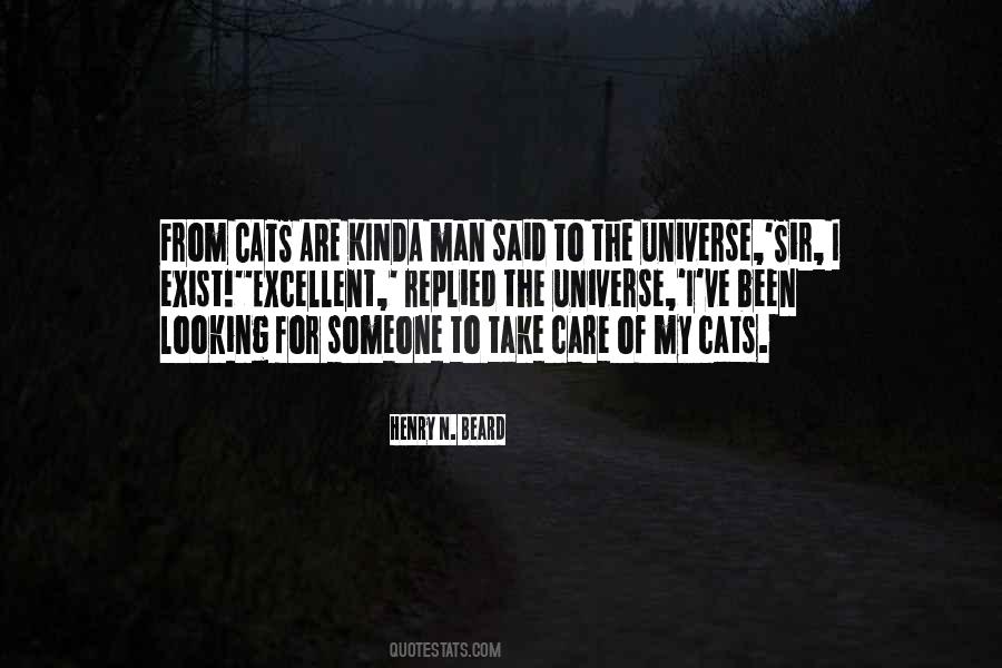 Universe Is Looking Out For You Quotes #773670