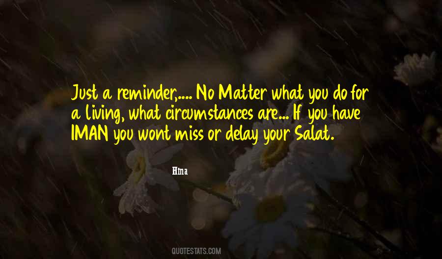 No Reminder Quotes #1033564