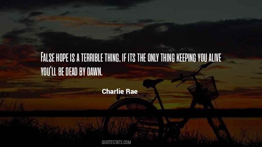 Quotes About Having False Hope #110709