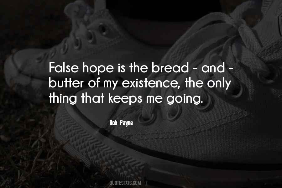 Quotes About Having False Hope #430557