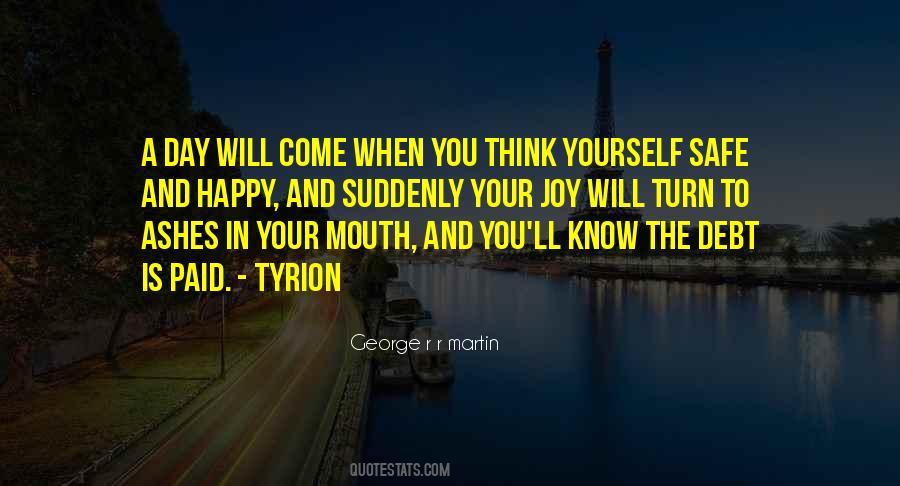 Ashes In The Mouth Quotes #1809210