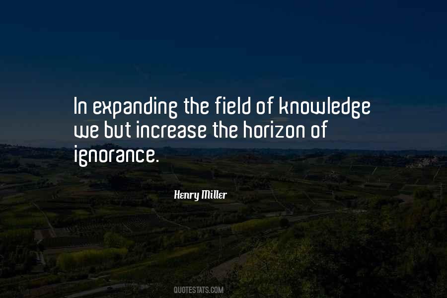 Quotes About Increase Knowledge #705006
