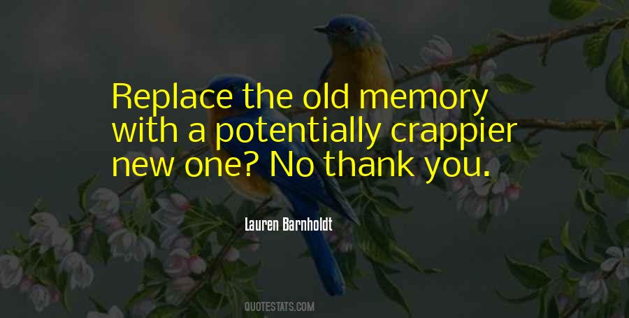 Old Memory Quotes #316561