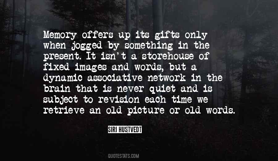 Old Memory Quotes #425794