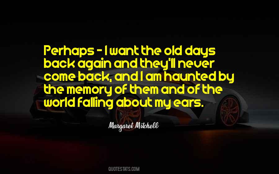 Old Memory Quotes #493559