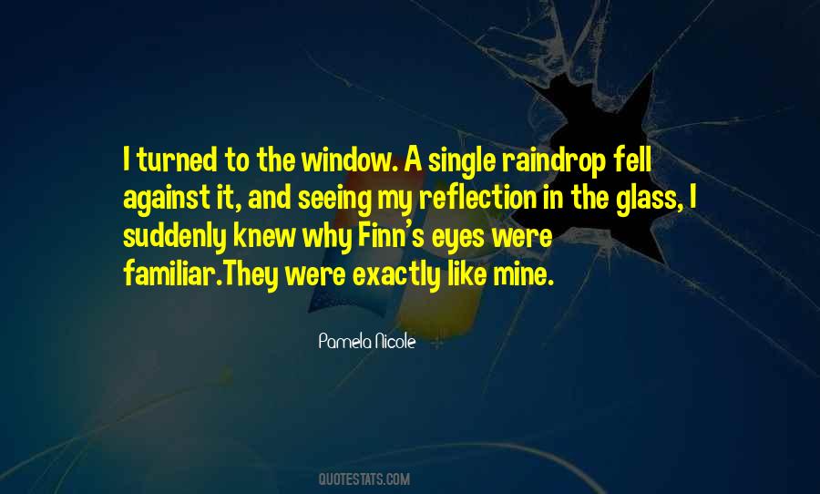 One Raindrop Quotes #280139