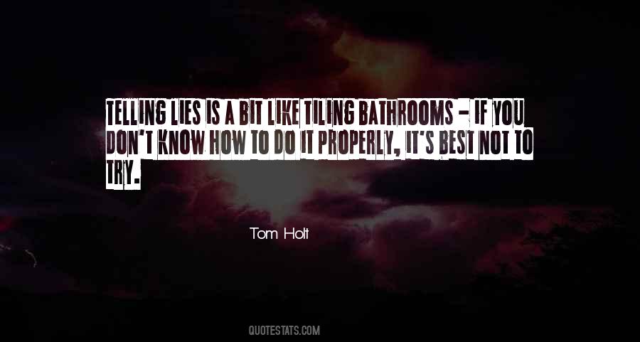 Quotes About Telling Lies #1359695