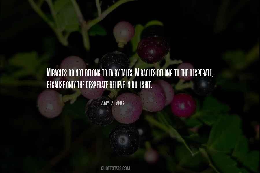 Quotes About Believe In Fairy Tales #1209520