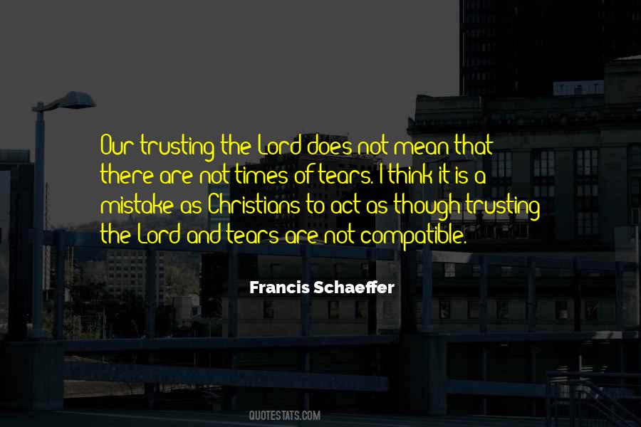 Quotes About Trusting In The Lord #1027951