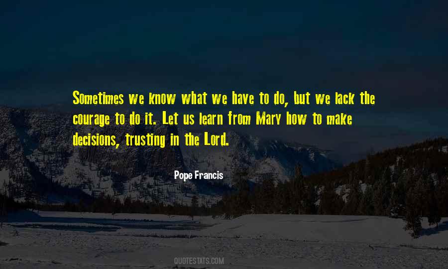 Quotes About Trusting In The Lord #421137