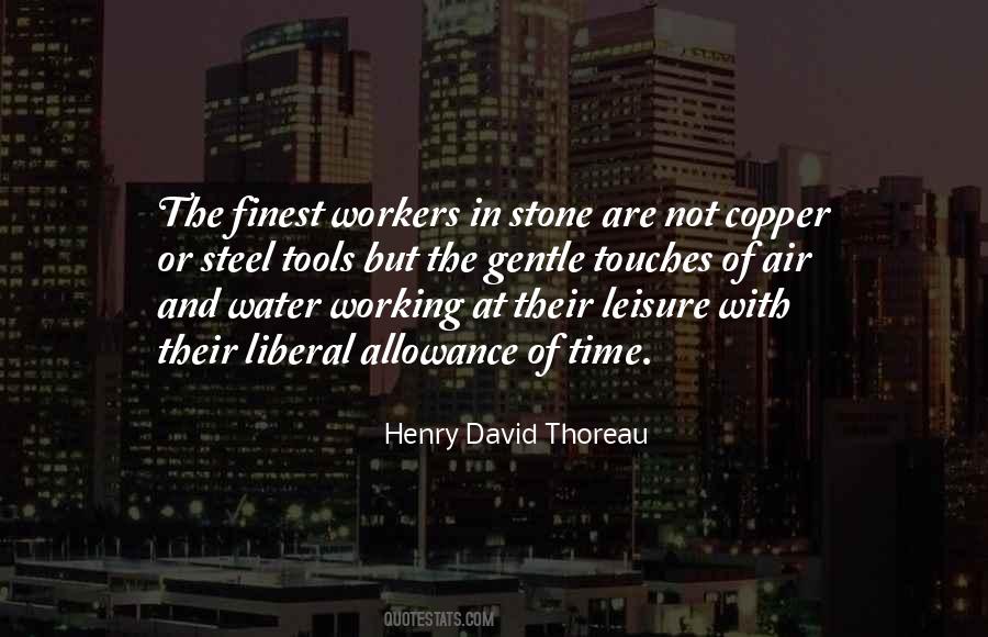 Steel Workers Quotes #1647906