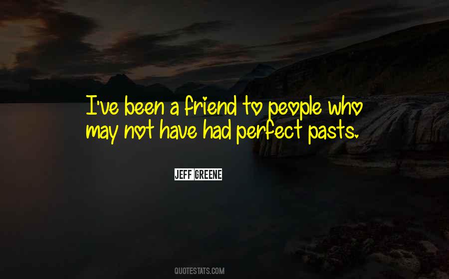 Quotes About People's Pasts #1384222