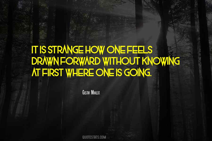 Quotes About Knowing How Someone Feels #28502
