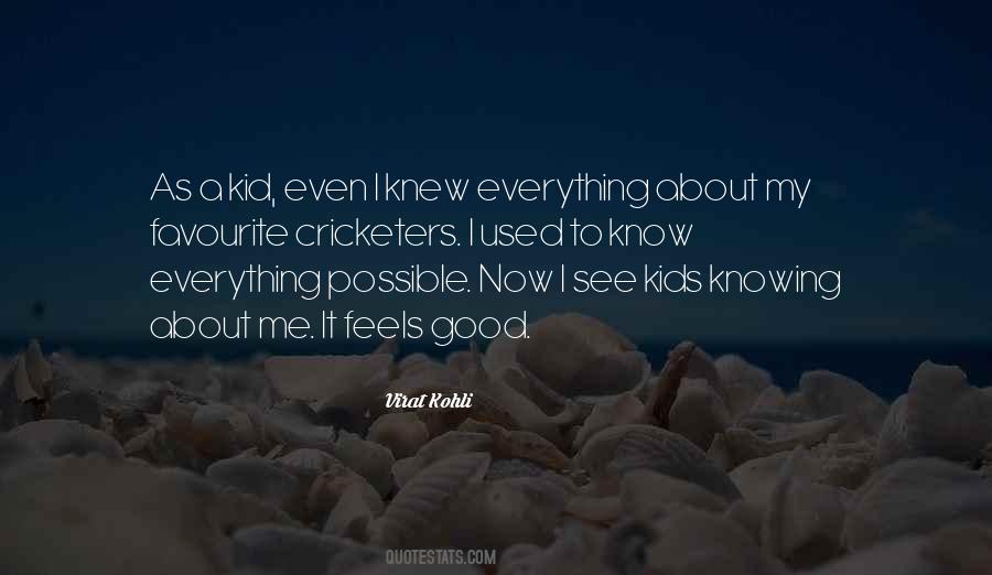 Quotes About Knowing How Someone Feels #908005
