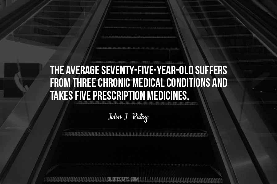 Quotes About Medical Conditions #1057396