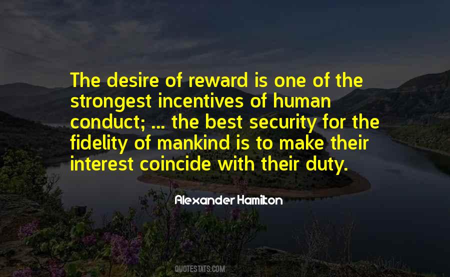 Quotes About Incentives #1243044