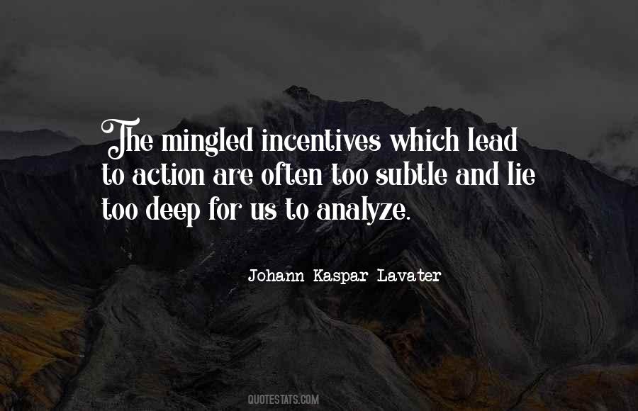 Quotes About Incentives #1722621