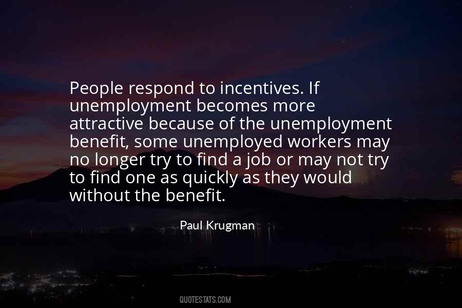 Quotes About Incentives #325563