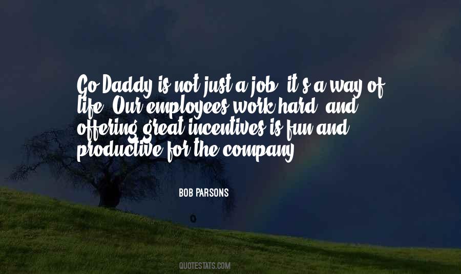 Quotes About Incentives #977169