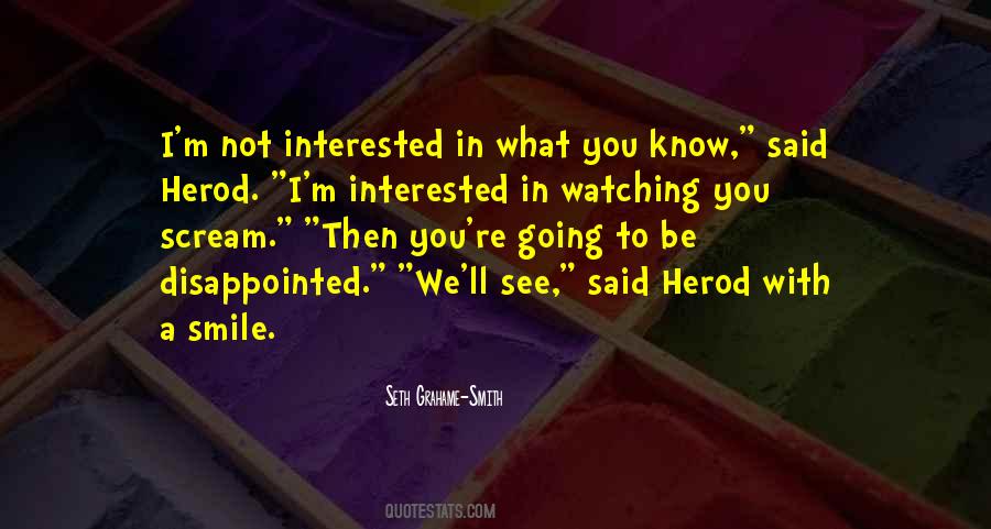Quotes About Herod #887127