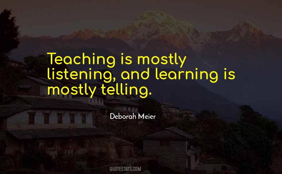Quotes About Teaching And Learning #408017