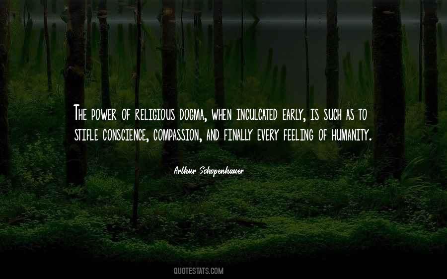 Quotes About Religious Dogma #1513854