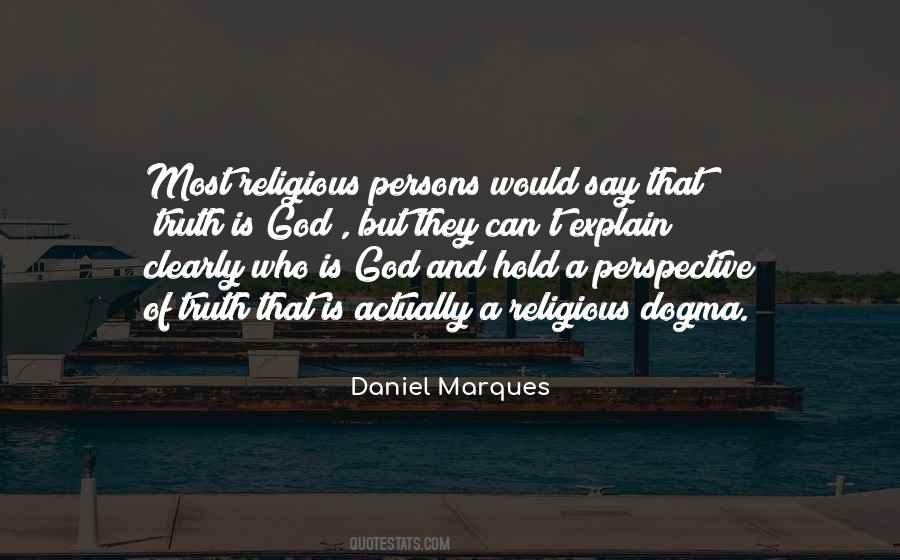Quotes About Religious Dogma #208554