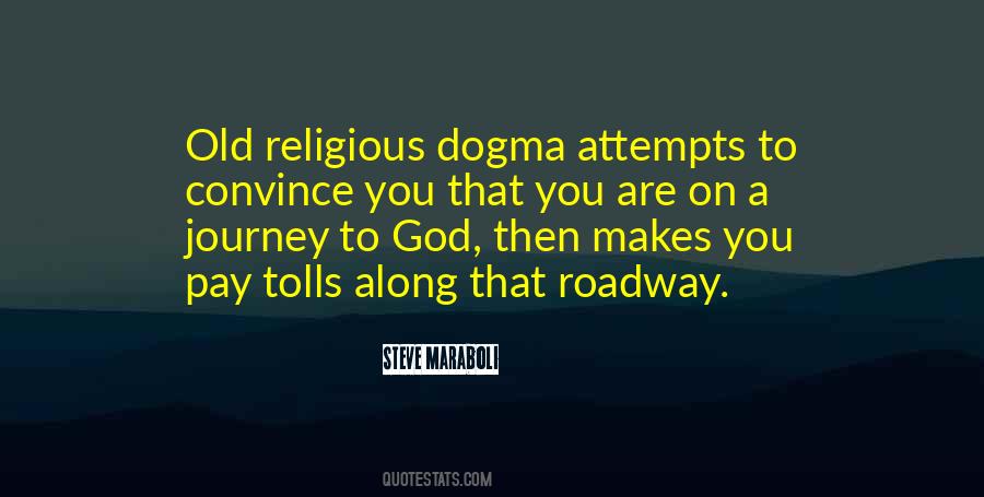 Quotes About Religious Dogma #839147