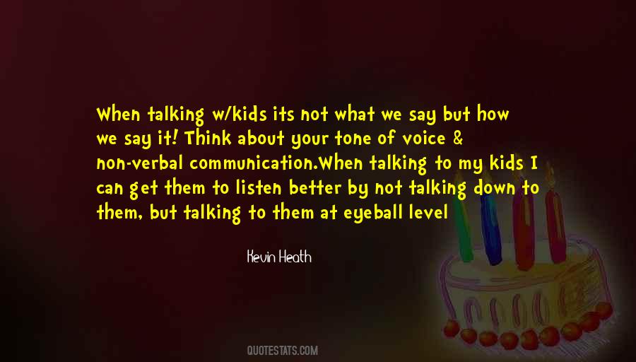Quotes About Non Verbal Communication #420316
