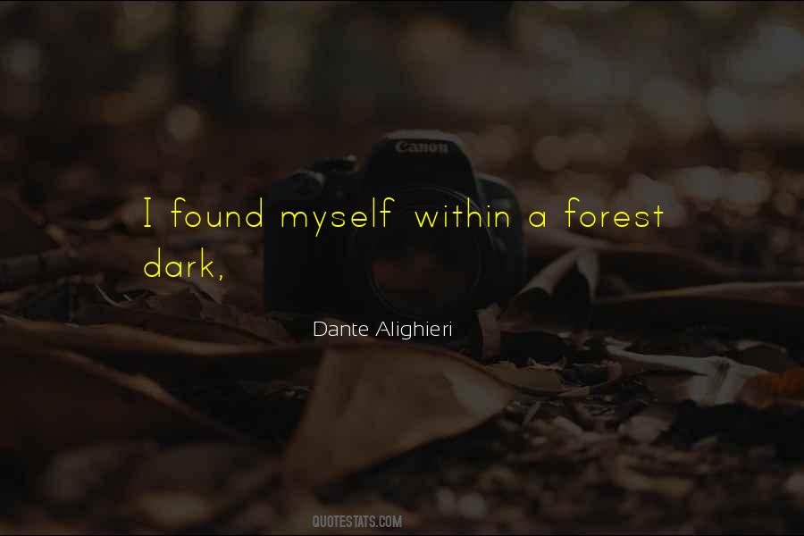 Dark Forest Quotes #1094896