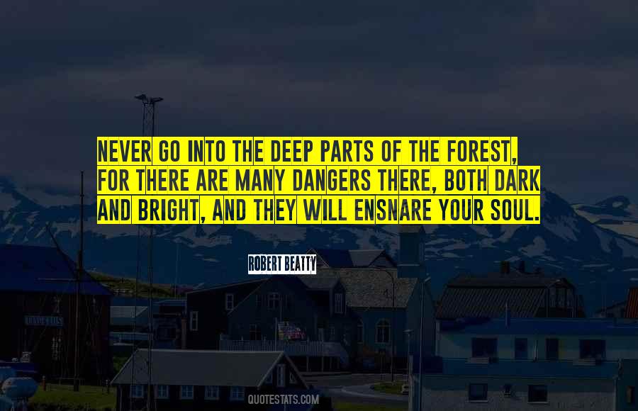 Dark Forest Quotes #1400332