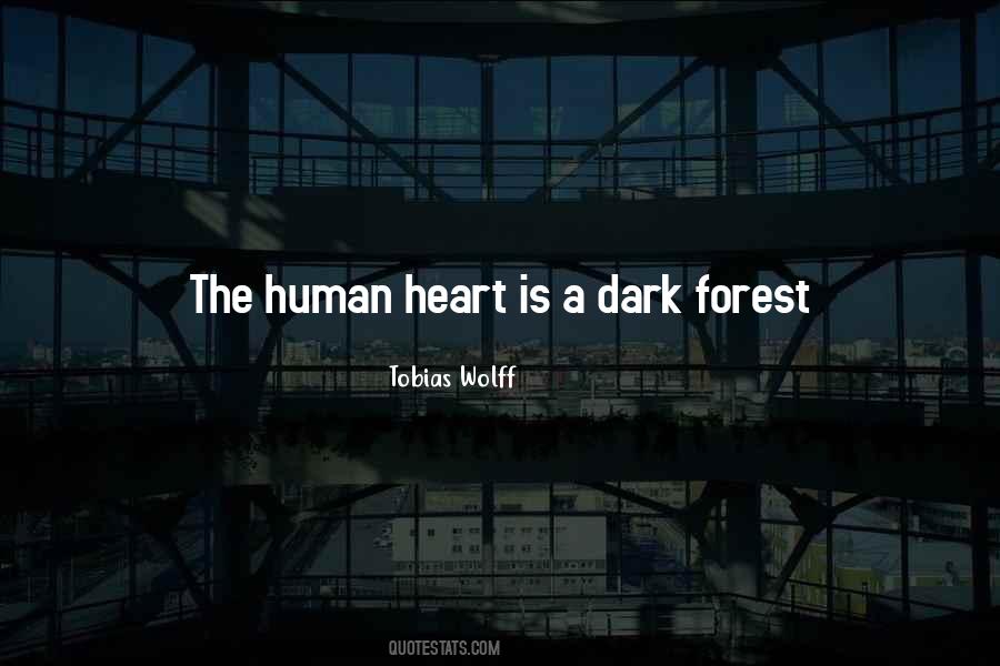 Dark Forest Quotes #1833371