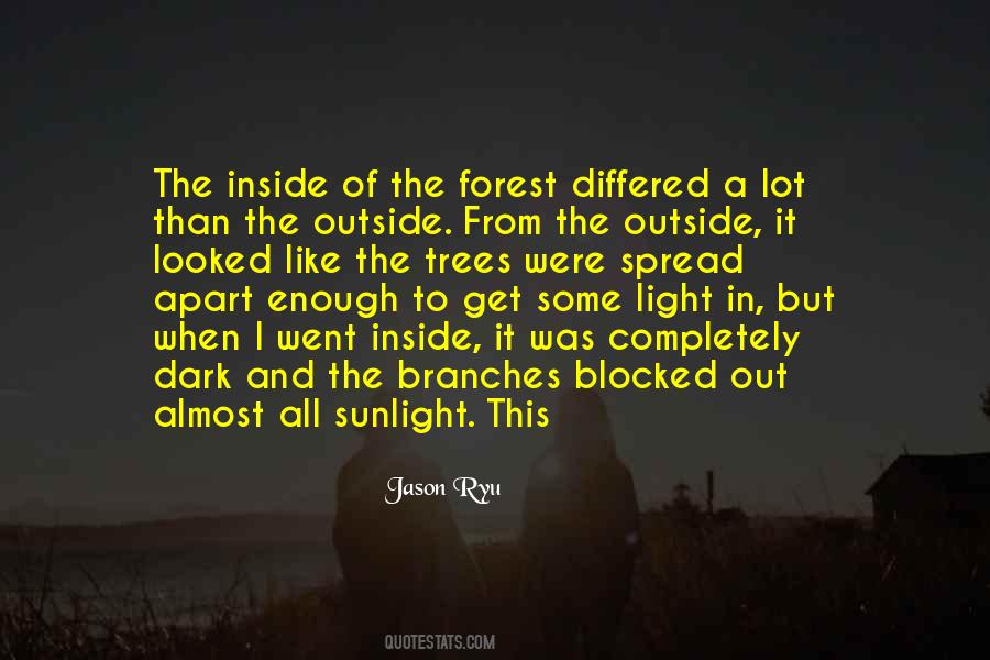 Dark Forest Quotes #537600