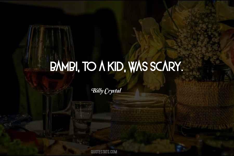 Quotes About Bambi #1003406