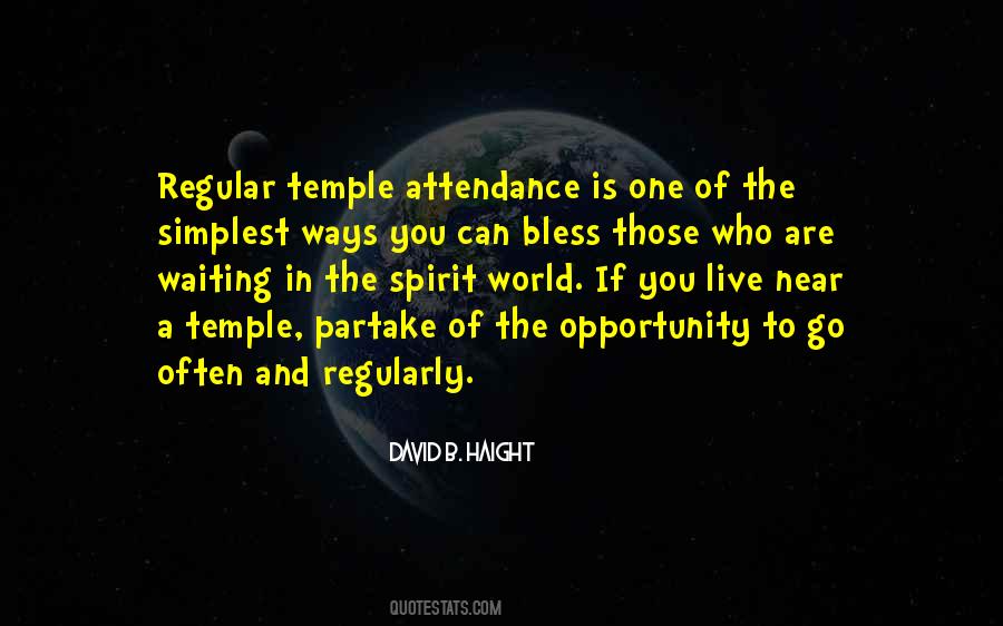 Quotes About Temple Attendance #1725480