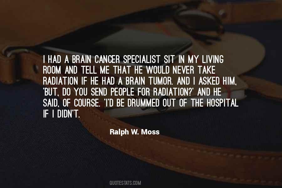 Quotes About Brain Tumor #1079160