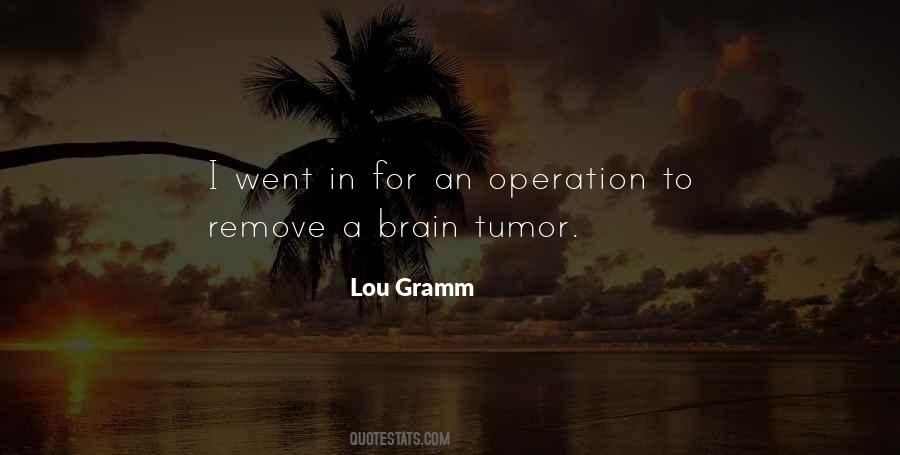 Quotes About Brain Tumor #1837676